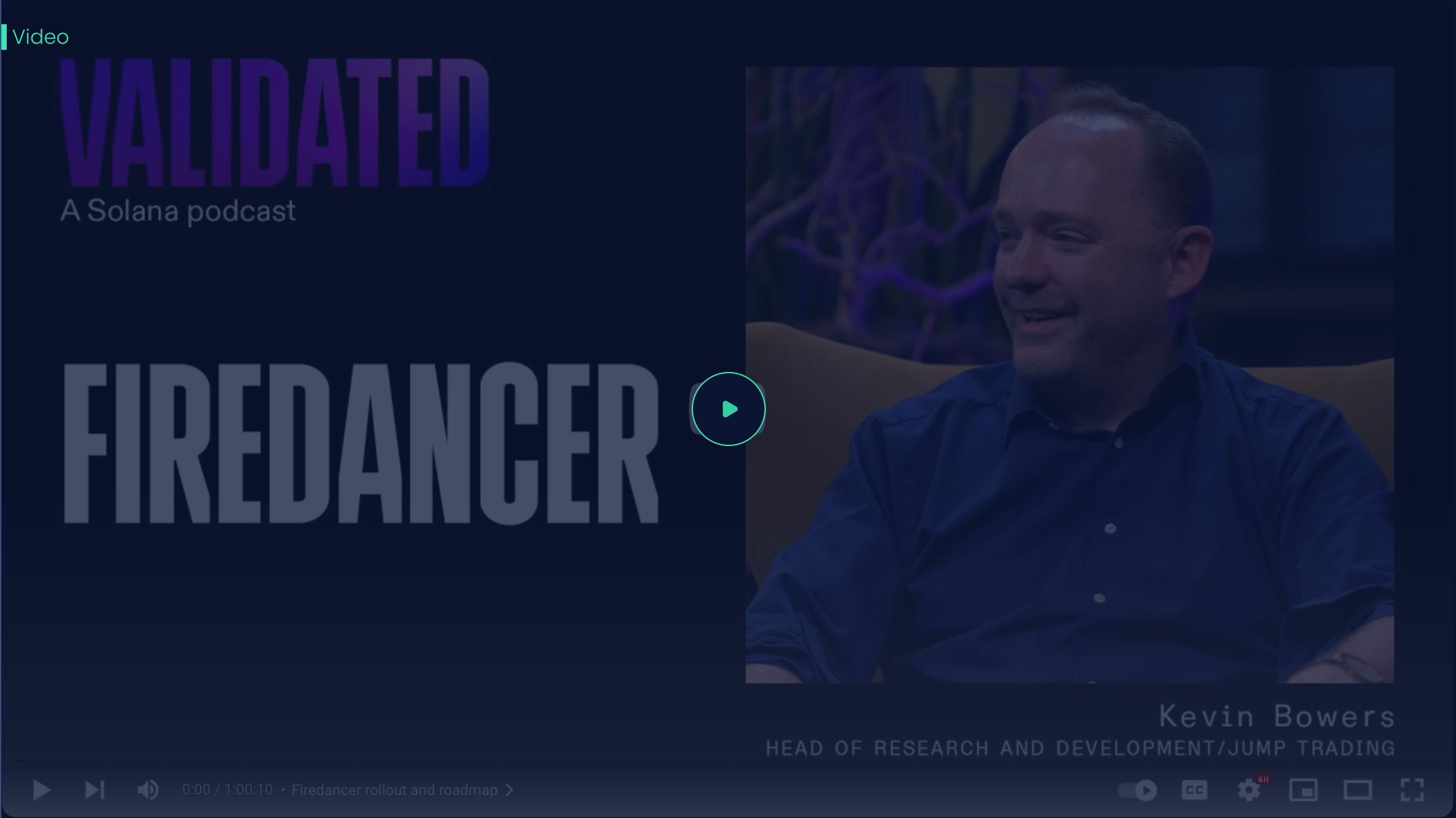 Validated: Firedancer w/ Kevin Bowers